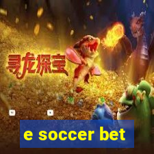 e soccer bet